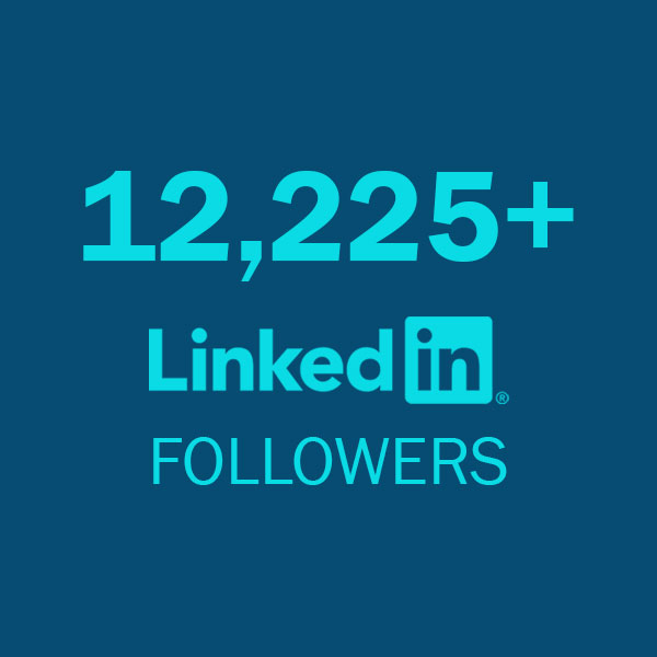 12,225+ LinkedIn Followers.